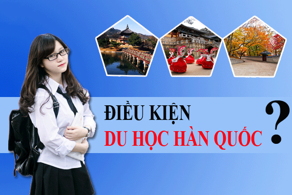 Điều kiện du học